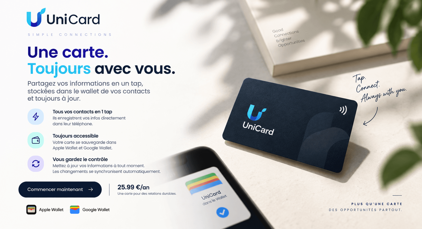 UniCard, une carte toujours avec vous, compatible Apple Wallet et Google Wallet